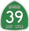 Highway 39 Event Center logo